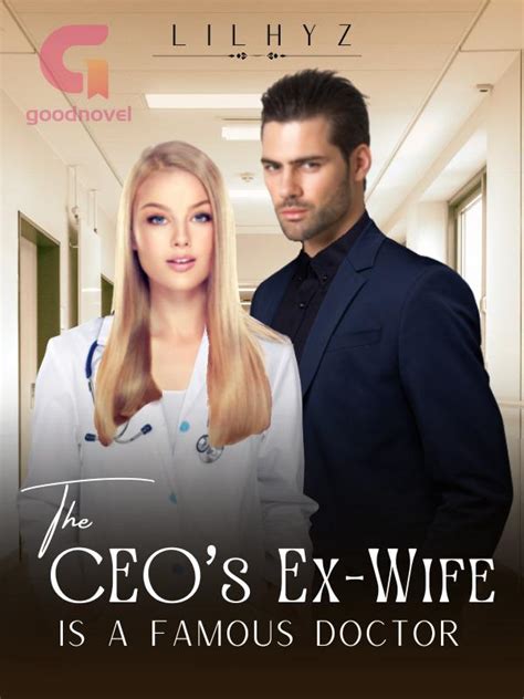 It was a marriage certificate, and Keith had already signed his name on the. . The ceo ex wife is a doctor chapter 7 free